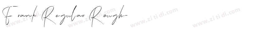 Frank Regular Rough字体转换